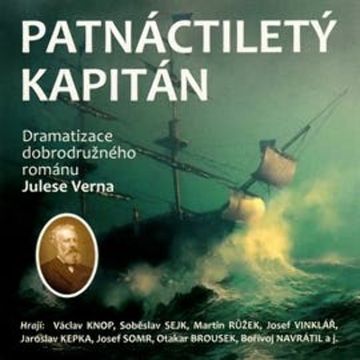 Patnáctiletý kapitán audiobook, Jules Verne, Václav Knop