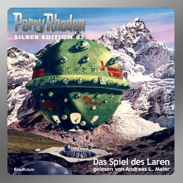 Das Spiel des Laren (Perry Rhodan Silber Edition 87) audiobook, H.G. Francis