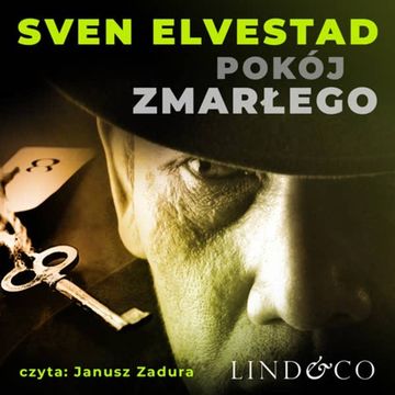 Pokój zmarłego. Detektyw Asbjørn Krag. Tom 4 audiobook, Sven Elvestad
