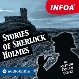 Stories of Sherlock Holmes, Arthur Conan Doyle
