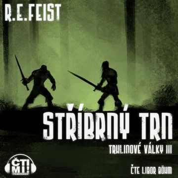 Stříbrný trn audiobook, Raymond E. Feist