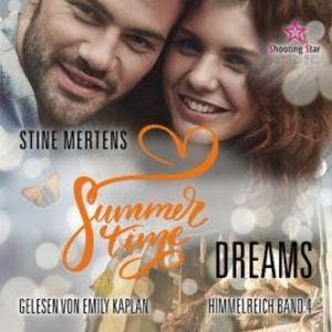 Summertime Dreams - Summertime Romance, Band 4 (ungekürzt), Stine Mertens