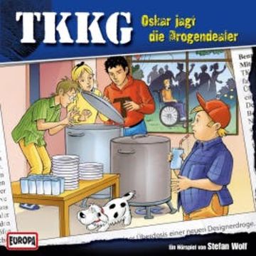 TKKG - Folge 139: Oskar jagt die Drogendealer audiobook, André Minninger
