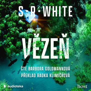 Vězeň, S. R. White