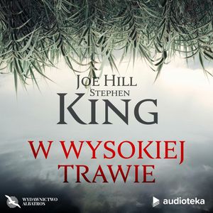 W wysokiej trawie, Joe Hill, Stephen King