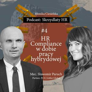 #4 Sławomir Paruch / HR Compliance, Monika Ciesielska