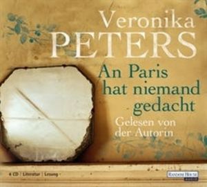 An Paris hat niemand gedacht, Veronika Peters