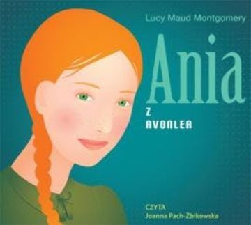 Ania z Avonlea audiobook, Lucy Maud Montgomery