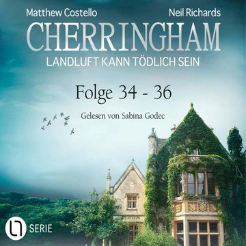 Cherringham - Landluft kann tödlich sein, Sammelband 12: Folge 34-36 (Ungekürzt) audiobook, Matthew Costello, Neil Richards