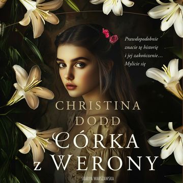 Córka z Werony audiobook, Christina Dodd