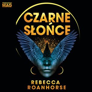 Czarne słońce, Rebecca Roanhorse