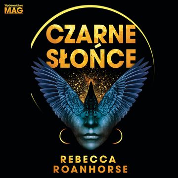 Czarne słońce audiobook, Rebecca Roanhorse