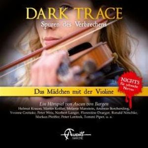 Dark Trace - Spuren des Verbrechens, Folge 8: Das Mädchen mit der Violine, Ascan von Bargen