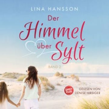 Der Himmel über Sylt audiobook, Lina Hansson