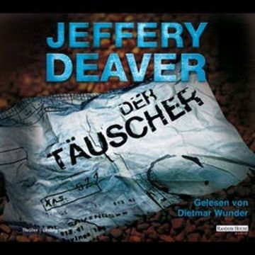 Der Täuscher (Lincoln Rhyme 8) audiobook, Jeffery Deaver