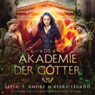 Die Akademie der Götter 10 - Fantasy Hörbuch audiobook, Elisa S. Amore