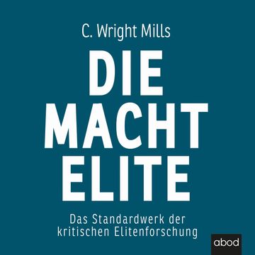 Die Machtelite audiobook, Charles Wright Mills
