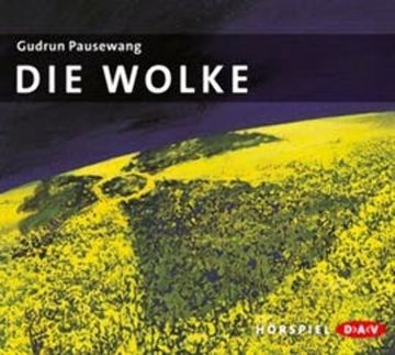 Die Wolke audiobook, Gudrun Pausewang