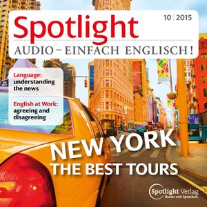 Englisch lernen Audio - Rundgang durch New York, Spotlight Verlag