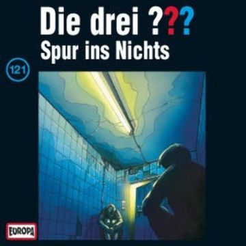 Folge 121: Spur ins Nichts audiobook, André Minninger