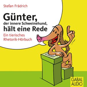 Günter, der innere Schweinehund, hält eine Rede, Stefan Frädrich