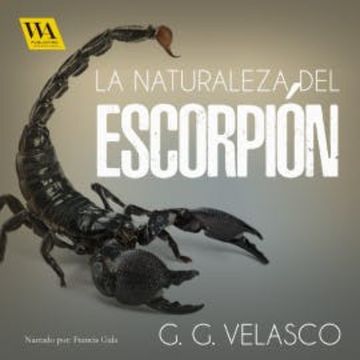 La naturaleza del escorpión audiobook, G.G. Velasco