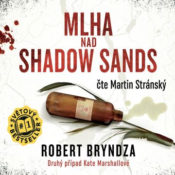 Mlha nad Shadow Sands, Robert Bryndza