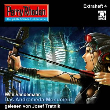 Perry Rhodan-Extra: Das Andromeda-Monument audiobook, Wim Vandemaan