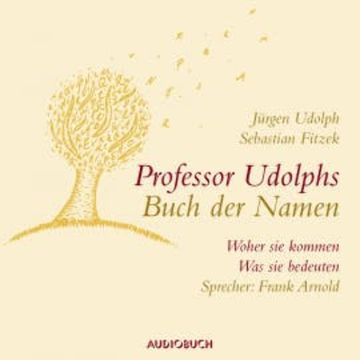 Professor Udolphs Buch der Namen audiobook, Sebastian Fitzek