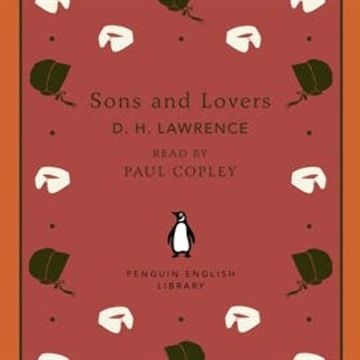Sons and Lovers audiobook, D. H. Lawrence