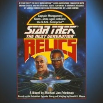 STAR TREK: THE NEXT GENERATION: RELICS audiobook, Michael Jan Friedman