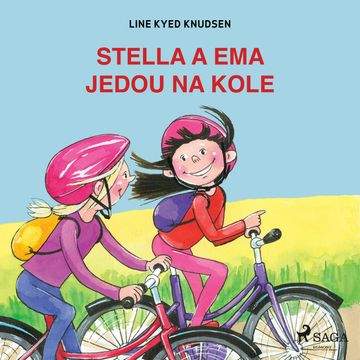 Stella a Ema jedou na kole audiobook, Line Kyed Knudsen