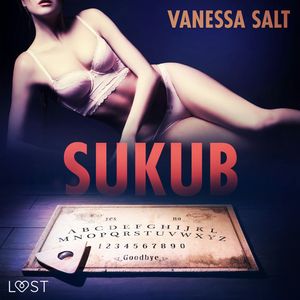 Sukub. Opowiadanie erotyczne, Vanessa Salt