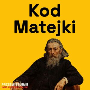 Tajemnice obrazów Jana Matejki, Muzeum Historii Polski