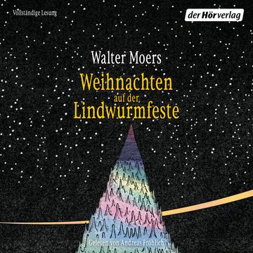 Weihnachten auf der Lindwurmfeste - oder: Warum ich Hamoulimepp hasse, Walter Moers