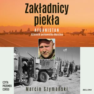 Zakładnicy piekła, Marcin Szymański