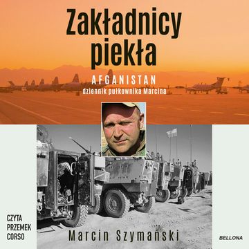 Zakładnicy piekła audiobook, Marcin Szymański