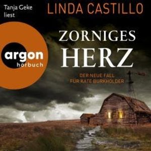 Zorniges Herz - Kate Burkholder ermittelt, Band 15 (Ungekürzte Lesung), Linda Castillo