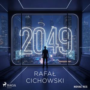 2049, Rafał Cichowski