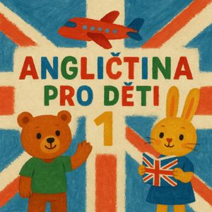 Angličtina pro děti 1, LuMa Project