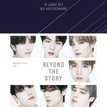 Beyond The Story - 10 Jahre BTS - Die Aufzeichnung (ungekürzt) audiobook, BTS, Myeongseok Kang