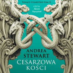 Cesarzowa kości, Andrea Stewart