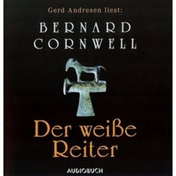 Der weiße Reiter (Der Wikinger-Saga 2) audiobook, Bernard Cornwell