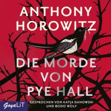 Die Morde von Pye Hall audiobook, Anthony Horowitz