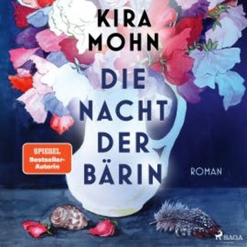 Die Nacht der Bärin audiobook, Kira Mohn