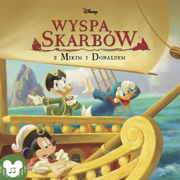 Disney. Wyspa skarbów z Mikim i Donaldem audiobook, zespół autorów