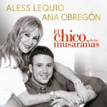 El chico de las musarañas audiobook, Ana Obregón