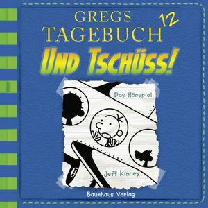Und tschüss! (Gregs Tagebuch 12), Jeff Kinney