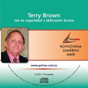 Jak se vypořádat s těžkostmi života audiobook, Terry Brown
