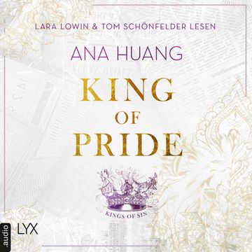 King of Pride - Kings of Pride, Teil 2 (Ungekürzt) audiobook, Ana Huang